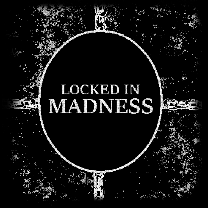 LOCKED IN MADNESS Logo
